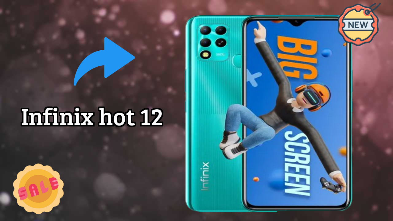 Infinix Hot 12 2026: Very Low Price to Buy this Mobile Phone