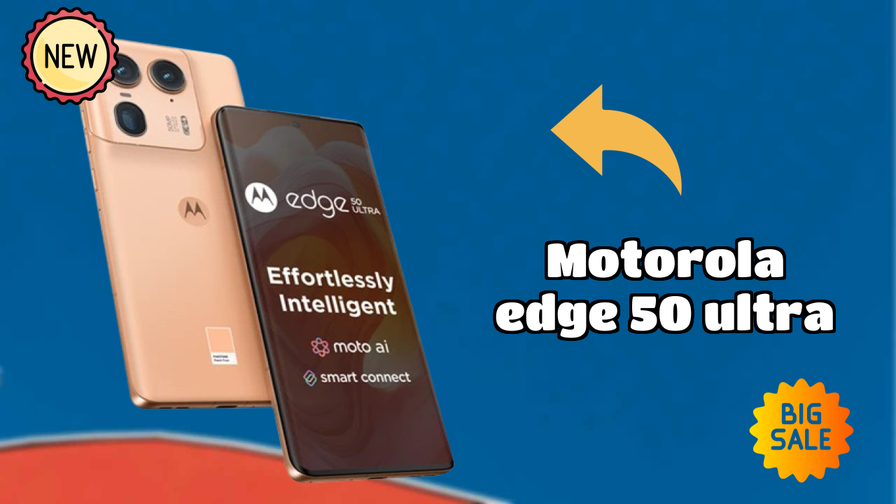Motorola Edge 50 Ultra 2026 Camera, Battery & Display Breakdown
