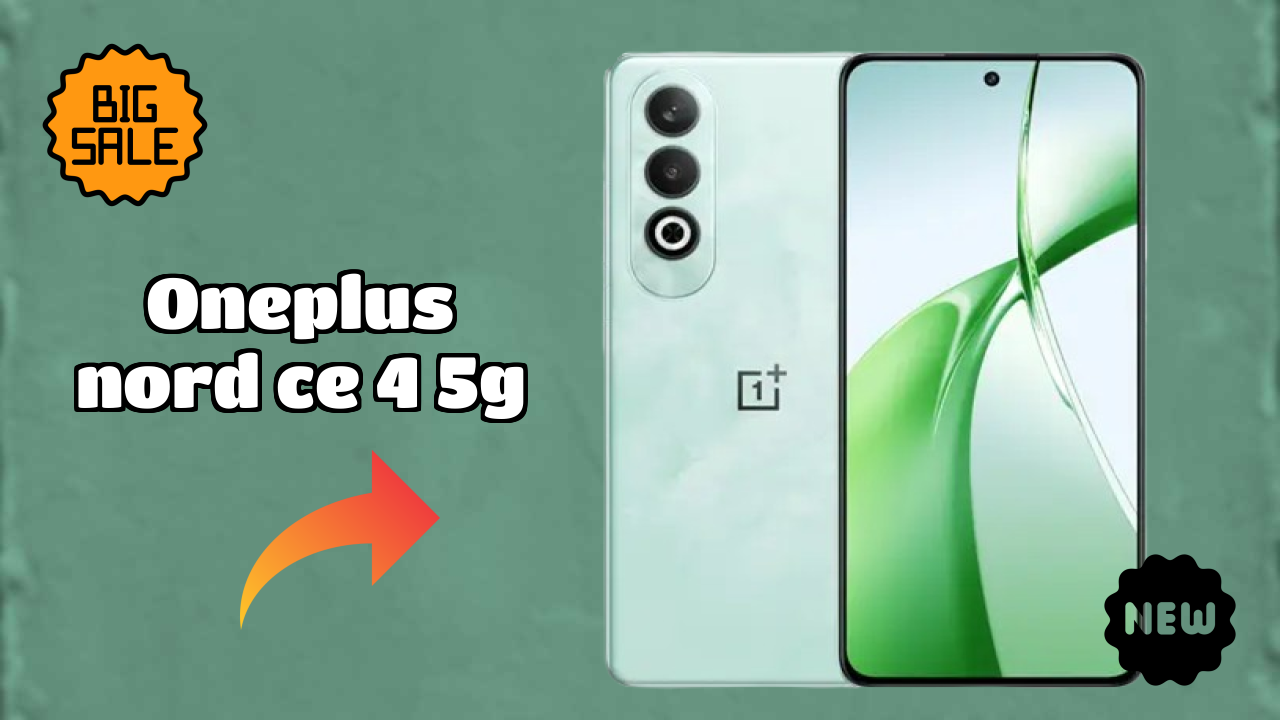 OnePlus OnePlus Nord CE 4 5G - Top Features You Must Know