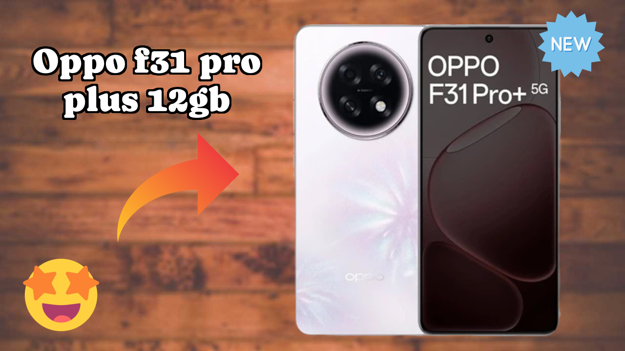 OPPO F31 Pro Plus 12GB Battery Review: 7000 MAh Charging Time