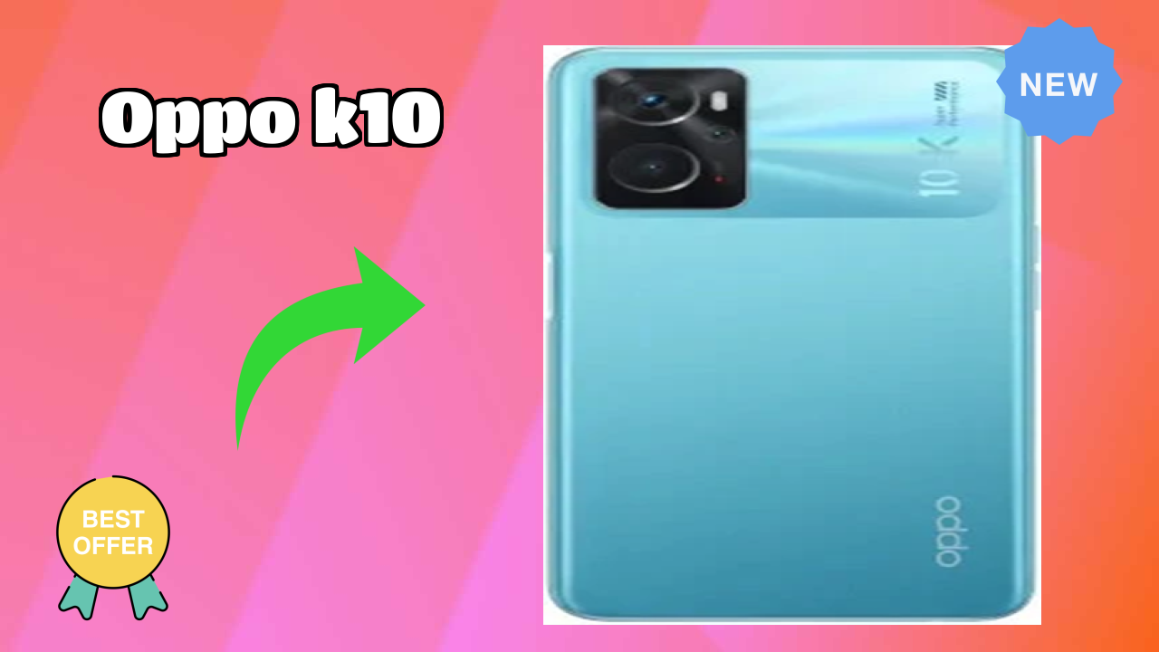 OPPO K10 2026 Ultimate Mobile Review – Should You Buy?