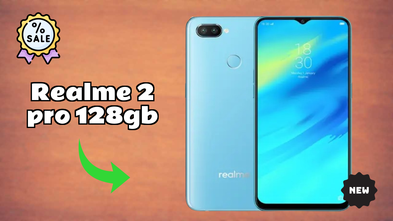 Realme 2 Pro 128GB at ₹17,990 - Complete Specifications List