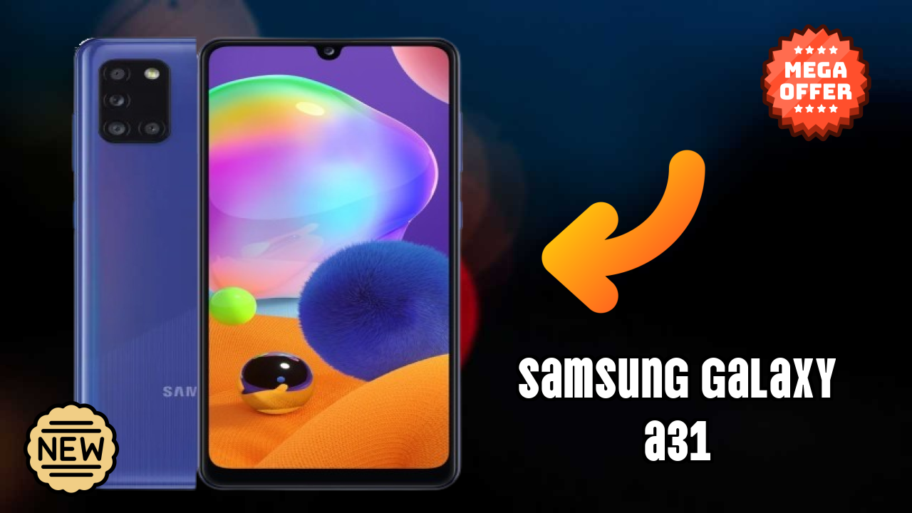Samsung Galaxy A31 Display Quality: Super AMOLED Explained