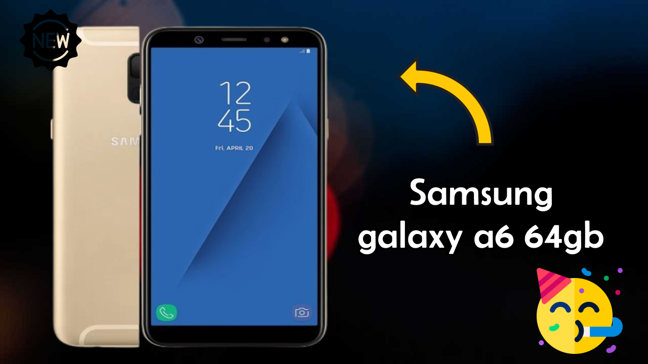 Samsung Galaxy A6 64GB 2026 – Complete User Experience Review
