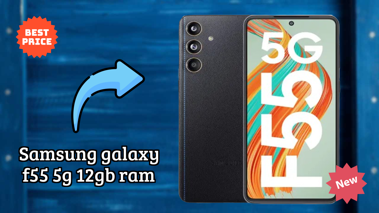 Samsung Galaxy F55 5G 12GB RAM Price Review: ₹24,990 Value for Money?