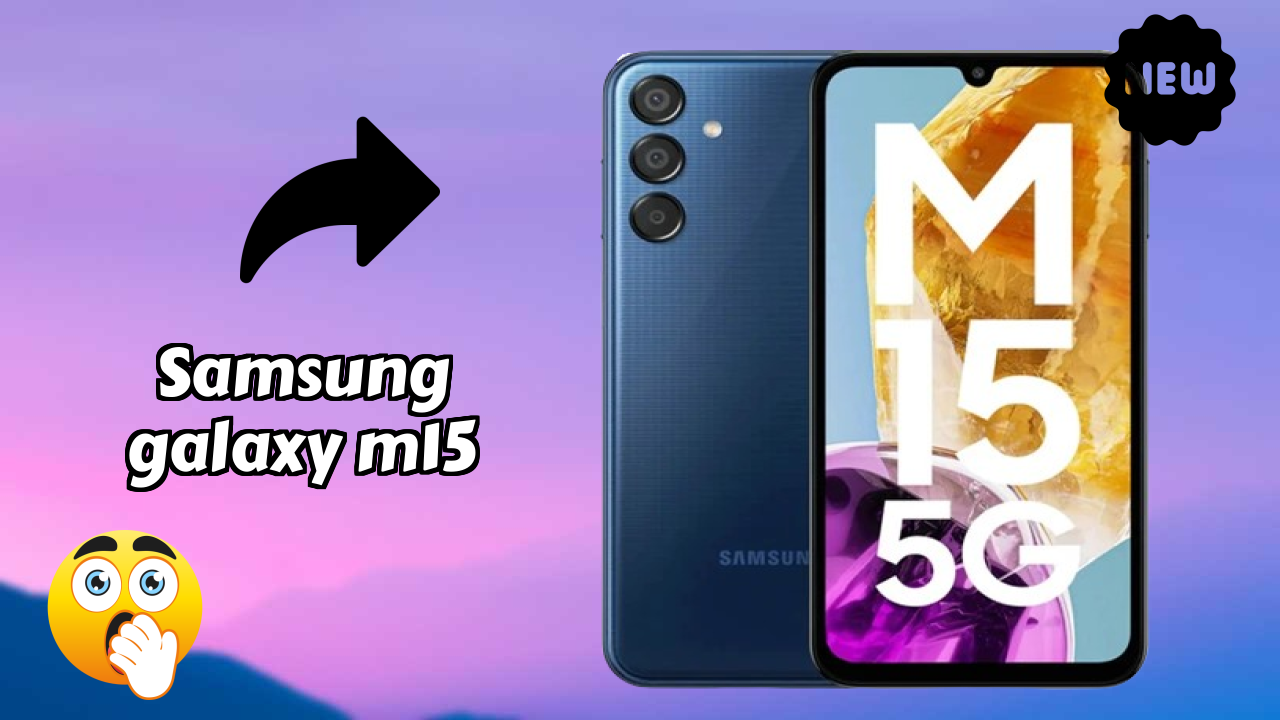 Samsung Galaxy M15 Display Review: Super AMOLED Quality