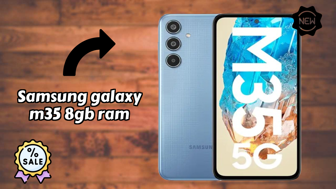 Samsung Galaxy M35 8GB RAM Review: Is 8 GB RAM Enough for Gaming?