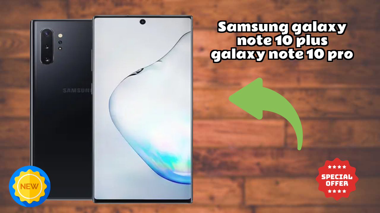 Samsung Galaxy Note 10 Plus (Galaxy Note 10 Pro) Camera Samples: 12 MP + 12 MP + 16 MP Rear Camera Real Photos