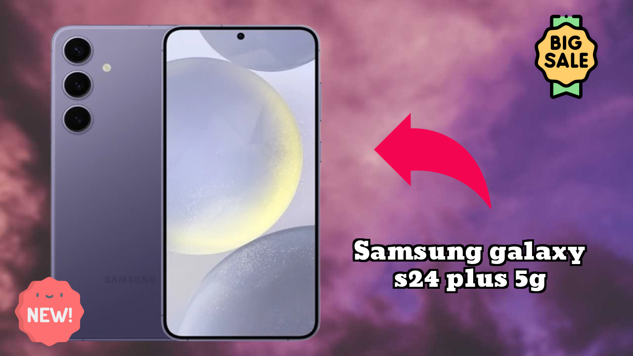 Samsung Galaxy S24 Plus 5G Battery Life: 4900 MAh Charging Speed Test