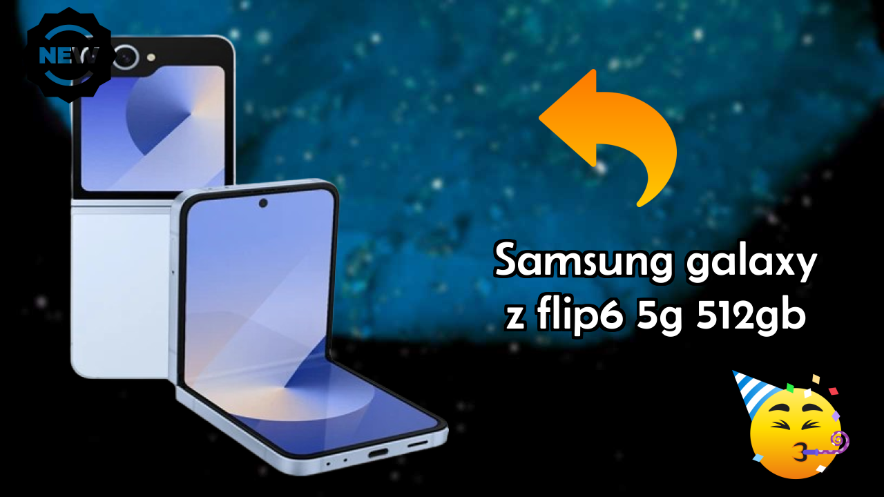 Samsung Galaxy Z Flip6 5G 512GB at ₹74,999 - Complete Buying Guide