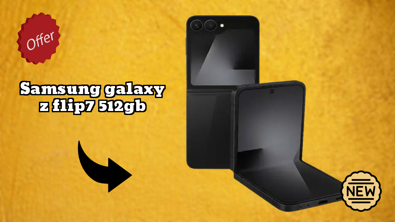 Samsung Galaxy Z Flip7 512GB Price Alert: Dropped to ₹121,999 Today!
