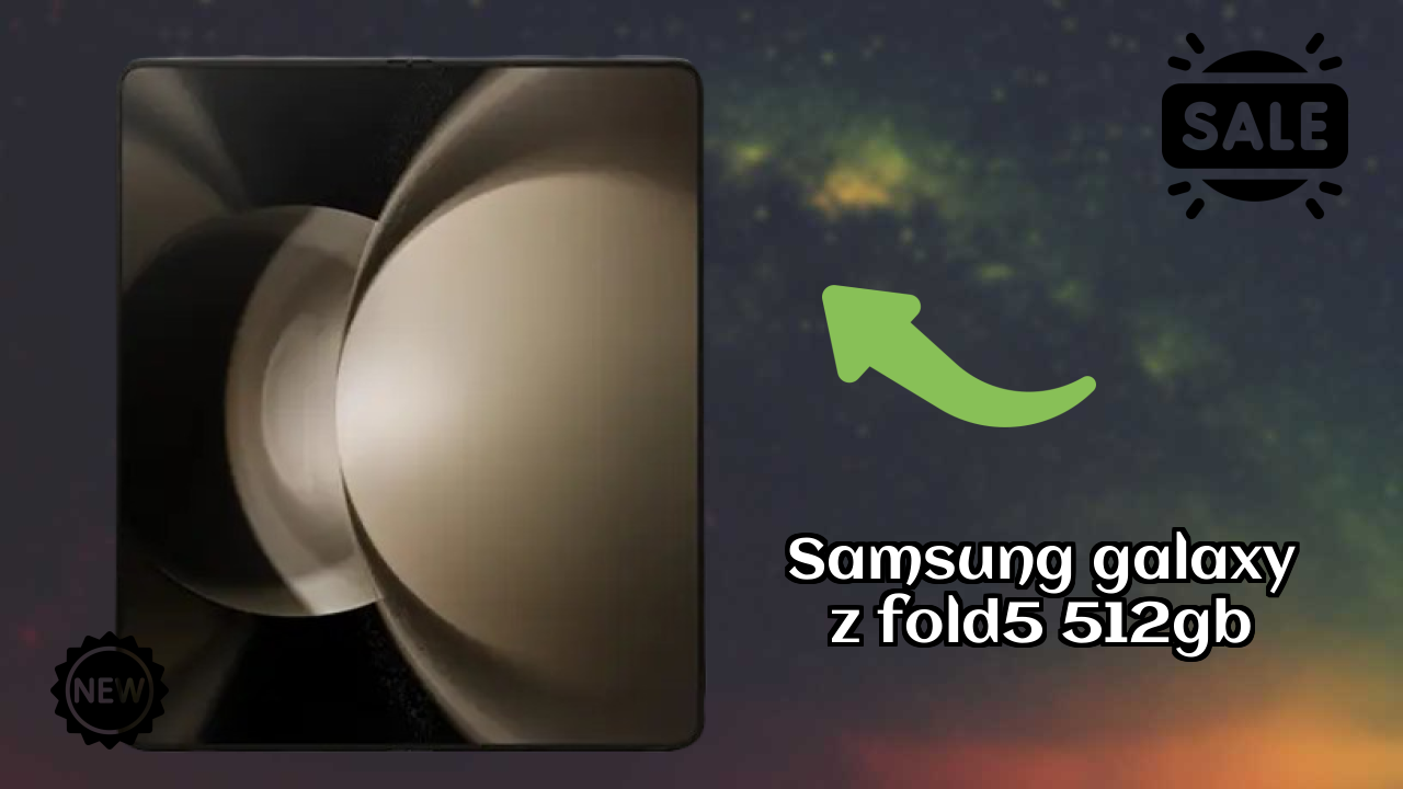 2026 Samsung Galaxy Z Fold5 512GB Best Mobile Features With Longlife Bettry?