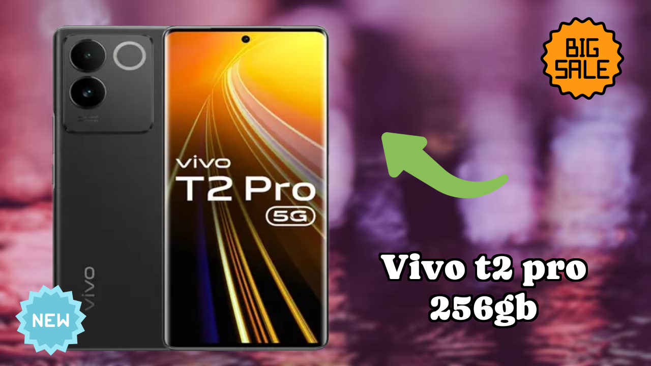 Vivo T2 Pro 256GB Price Drop: Just ₹23,999 Available Now