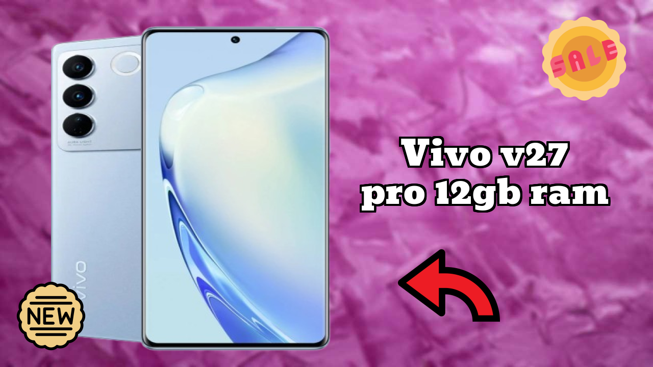 Vivo V27 Pro 12GB RAM Camera Samples: 50 MP + 8 MP + 2 MP Rear Camera Real Test