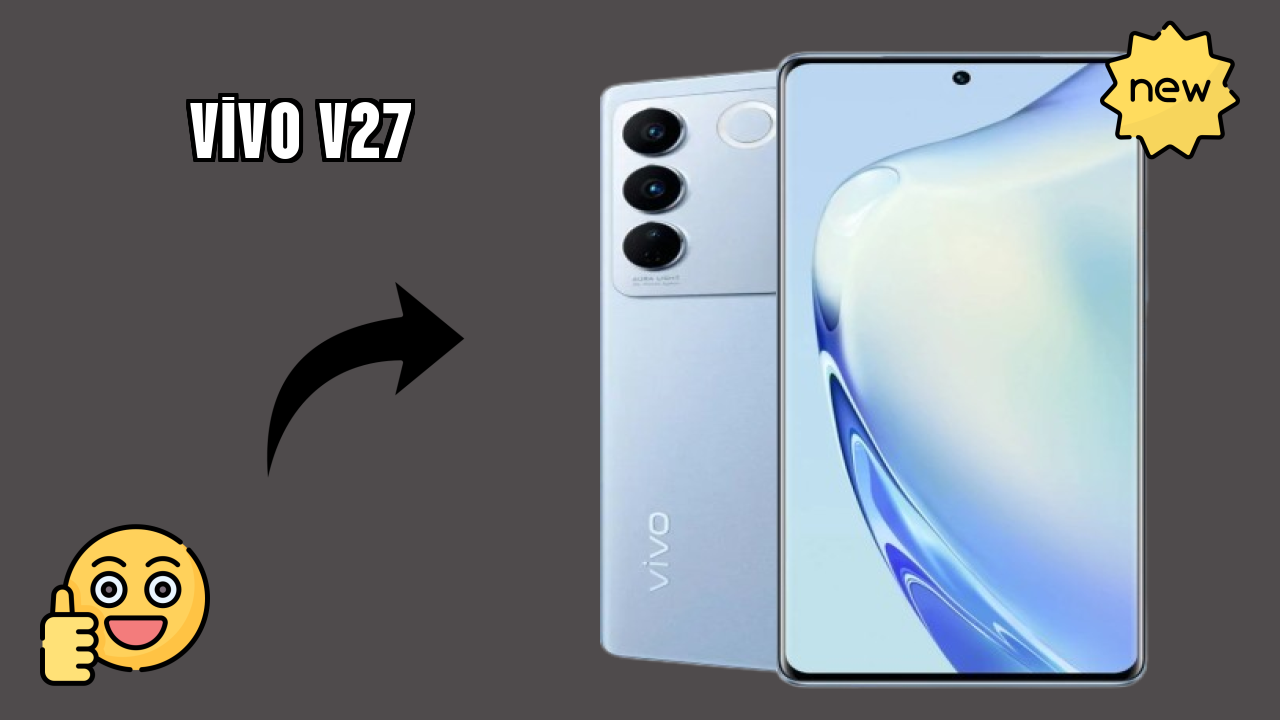 Vivo V27 Price: ₹29,800 - Complete Analysis