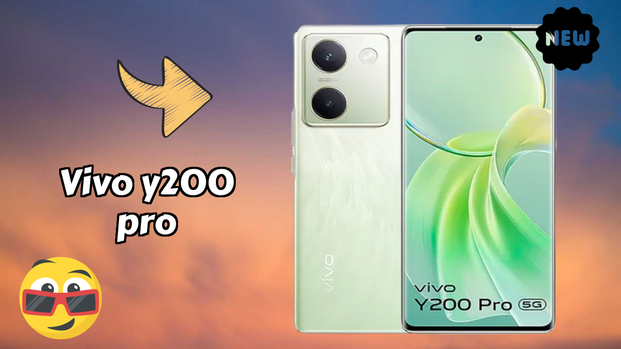 Why Vivo Y200 Pro is the Best Deal Under ₹24,789 Right Now