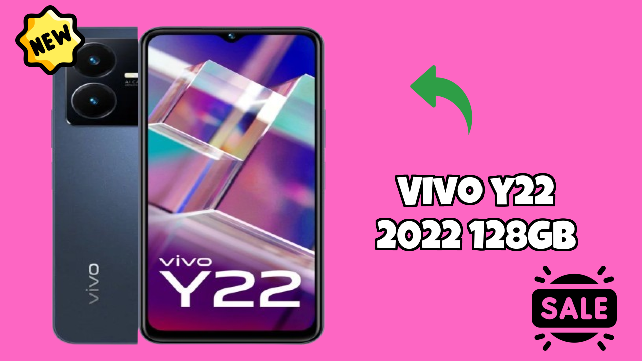 Vivo Y22 2022 128GB New 2026: fetchers and Reveies with Amazing Brand