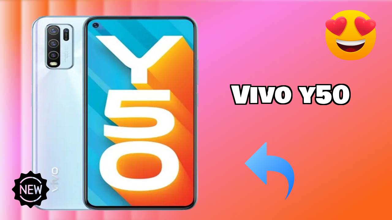 Vivo Y50 2026 – Best Budget Choice?