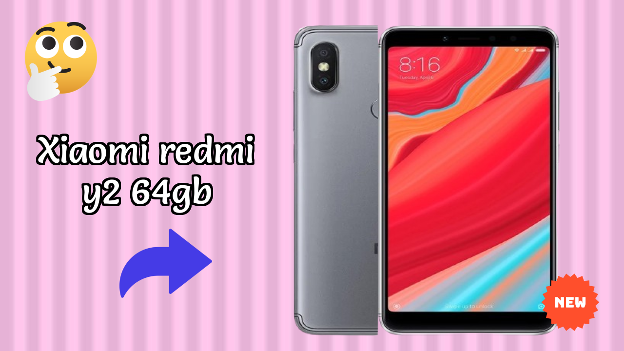 Xiaomi Redmi Y2 64GB Display Review: IPS LCD Technology